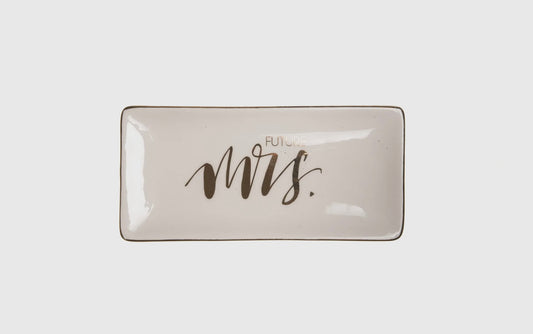 Future Mrs. Trinket Tray