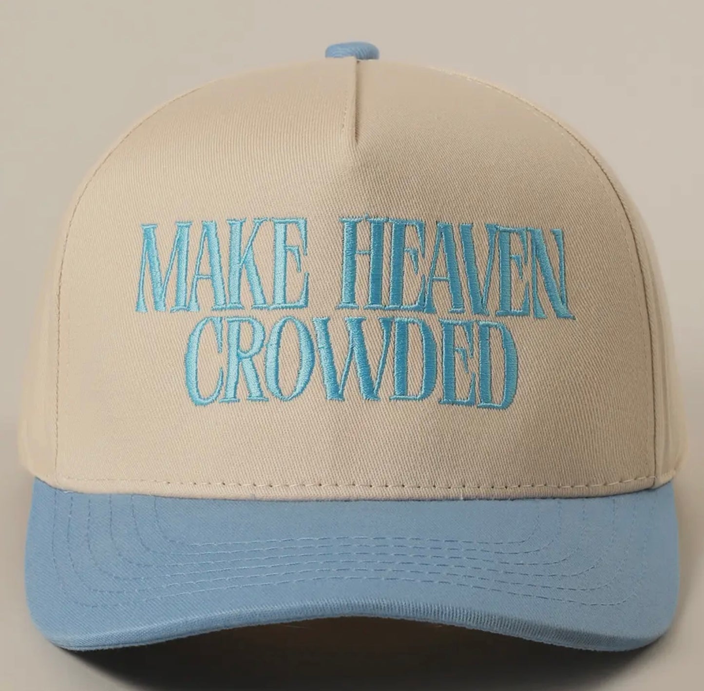Make Heaven Crowded