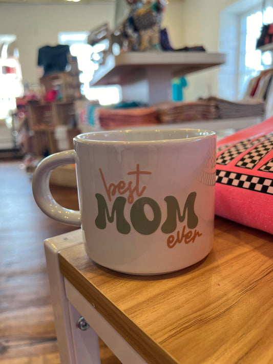 Best Mom Ever Mug