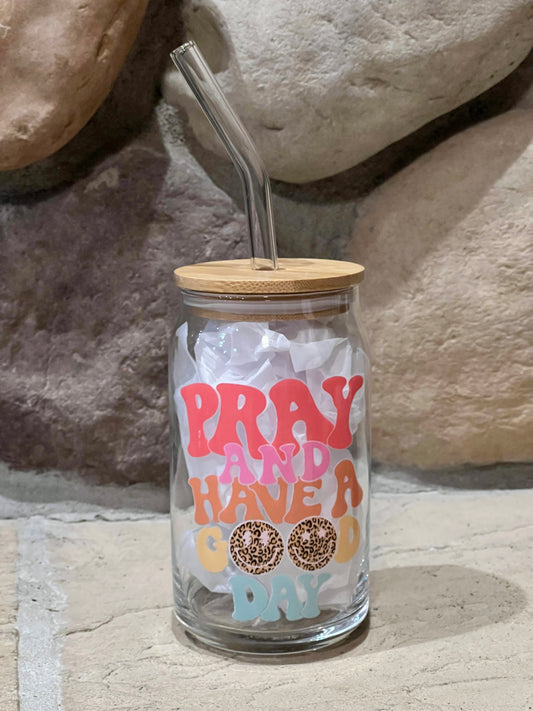 Pray and Have A Good Day Beer Can